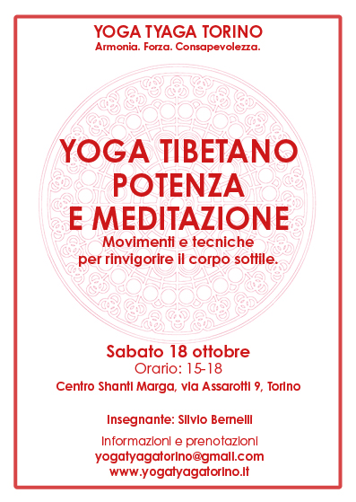 Yoga tibetano. Potenza e meditazione.  Sabato 18 ottobre, ore 15,00-18,00